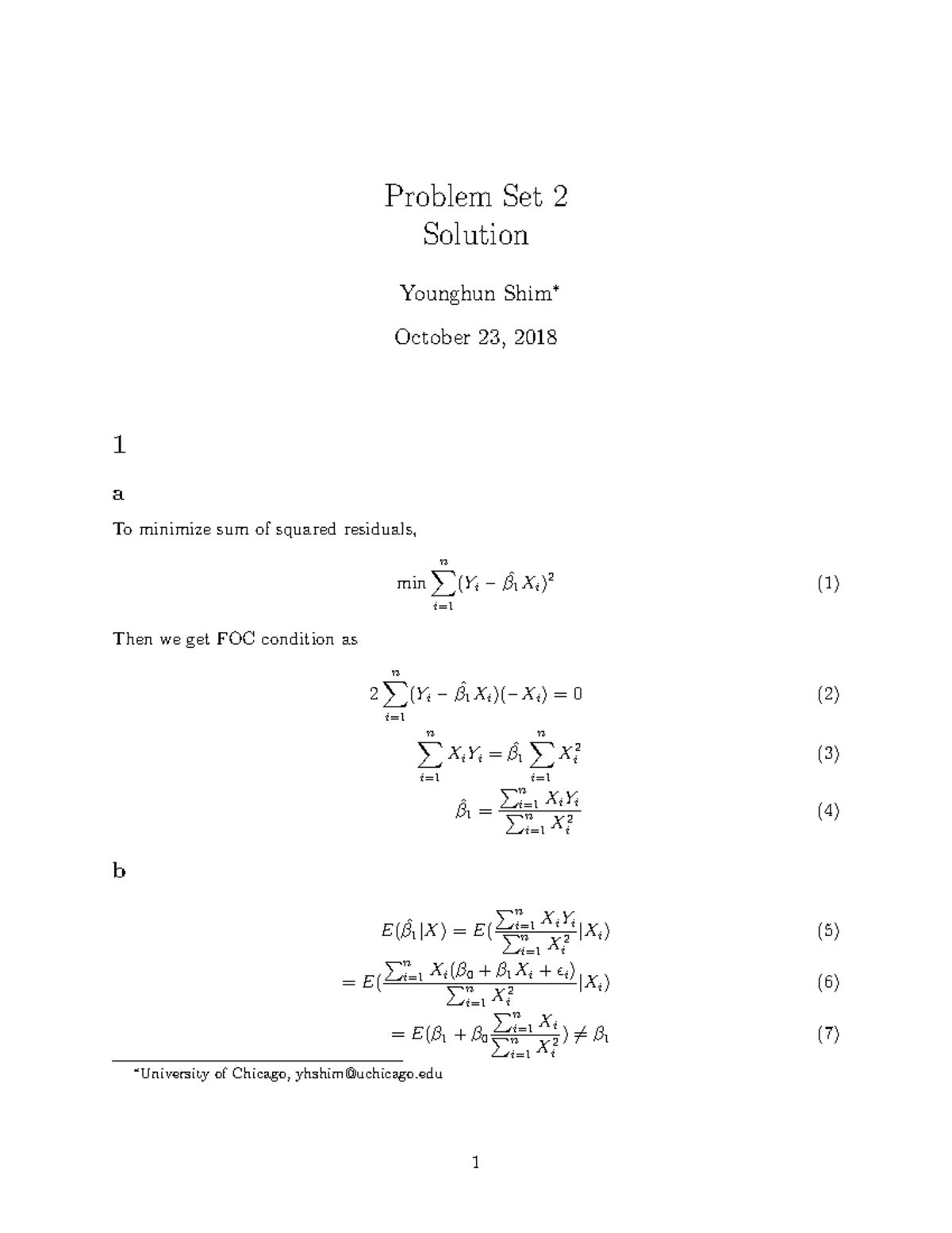 PS2 solution - Problem Set 2 Solution Younghun October 23, 2018 1 a To ...