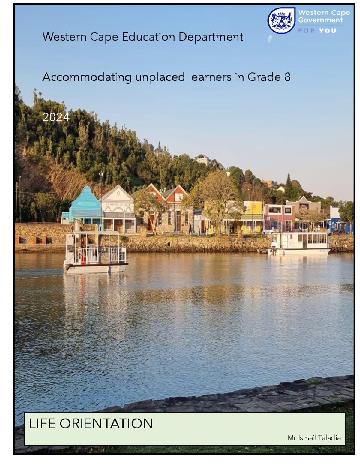 Life Orientation Guide for Unplaced Grade 8 Learners 2024 - Studocu