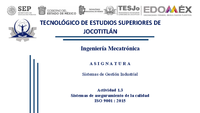 ISO 9001:2015 Certificación - Actividad 1.3 Sistemas de Calidad - Studocu