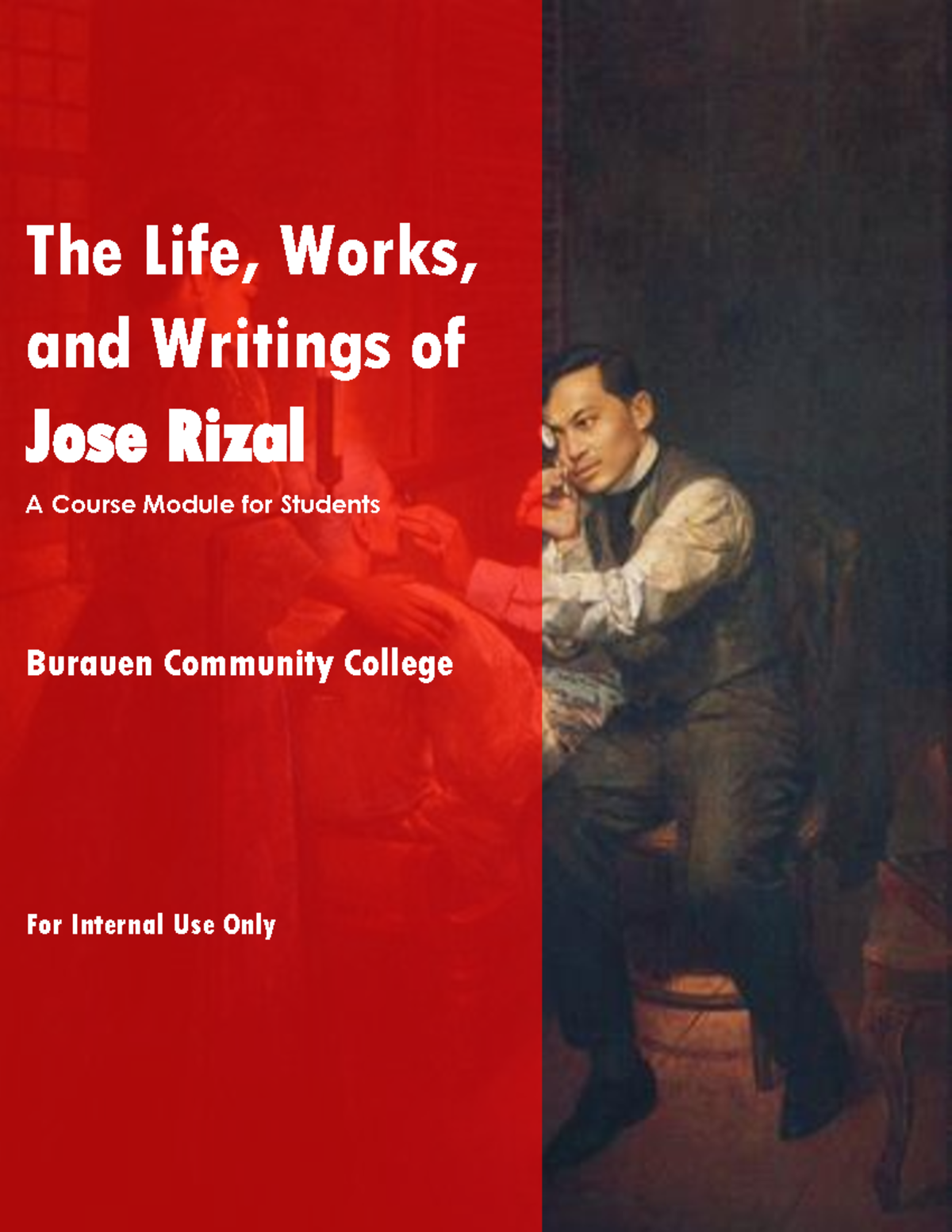 Course Module: The Life, Works, and Writings of Jose Rizal (RIZAL 101 ...