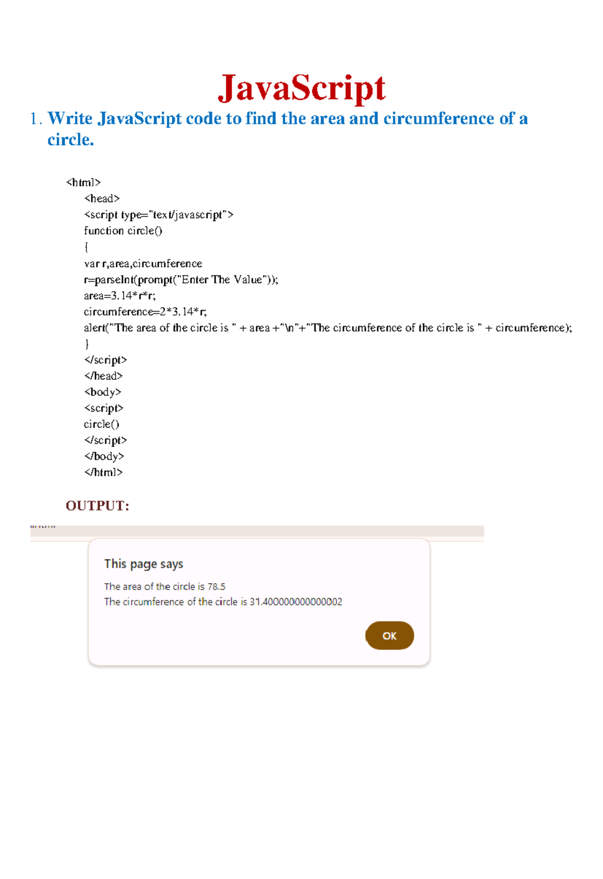 Java Script lab - JavaScript 1. Write JavaScript code to find the area ...