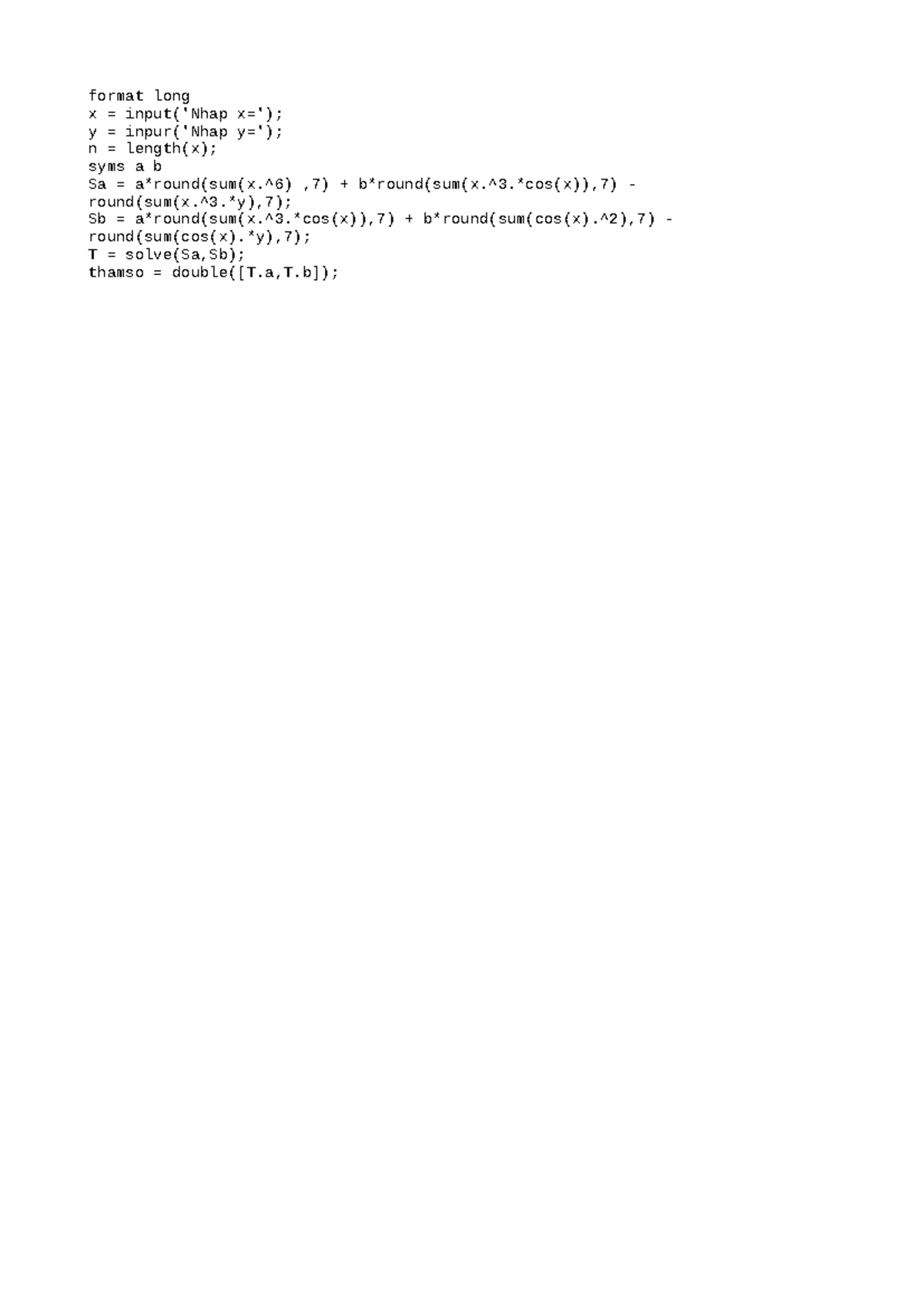 Bptt bt1 - thực hành - Phương pháp tính và Matlab - format long X input ...