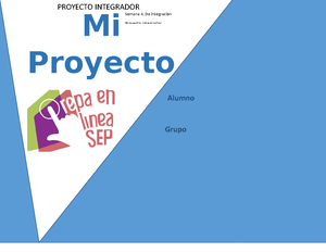 Proyecto integrador modulo 2 - Proyecto integrador: Mi proyecto de vida ...