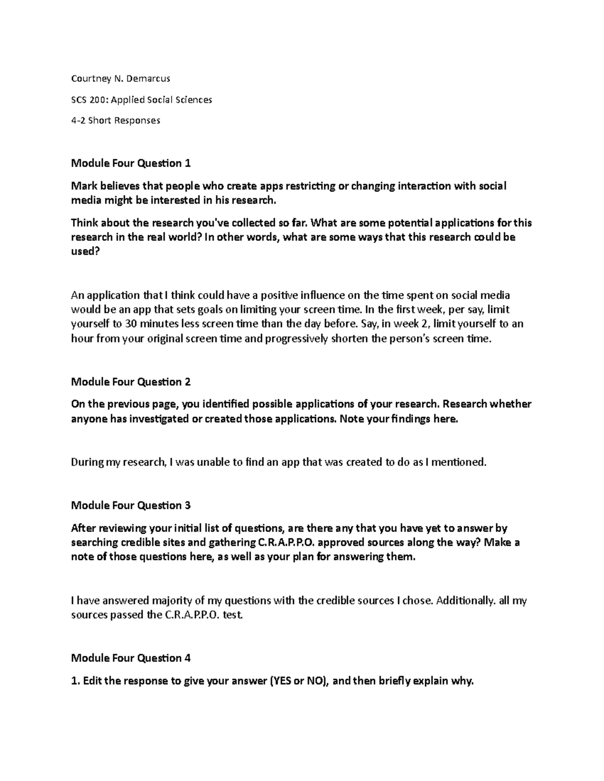 SCS 200 Mod 6 Short Responses - Courtney N. Demarcus SCS 200: Applied ...