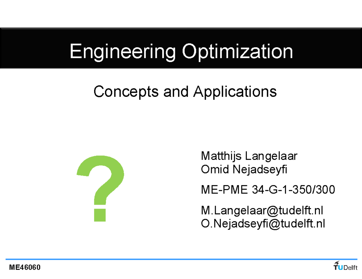 ME46060 Lecture 1: Engineering Optimization Concepts & Applications ...