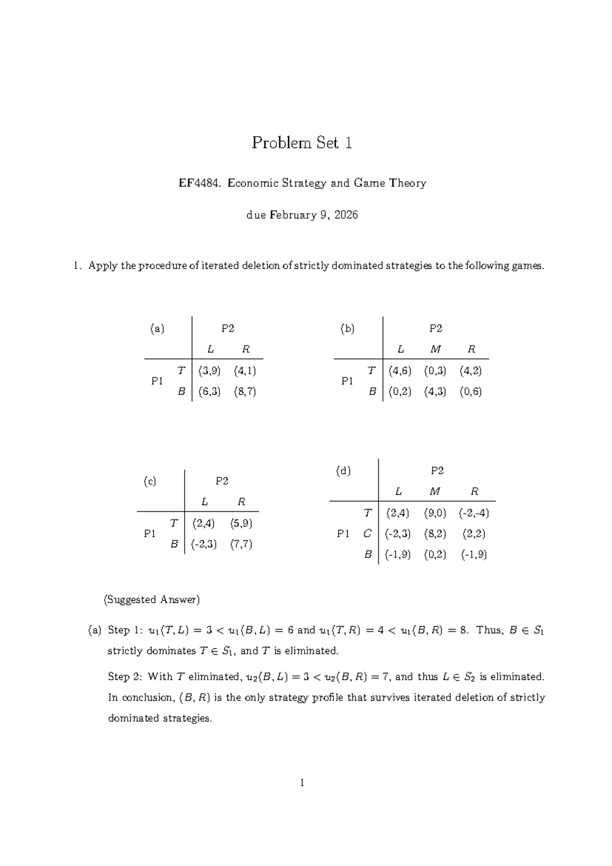 Problem Set 1 Solutions for EF4484: Economic Strategy & Game Theory ...