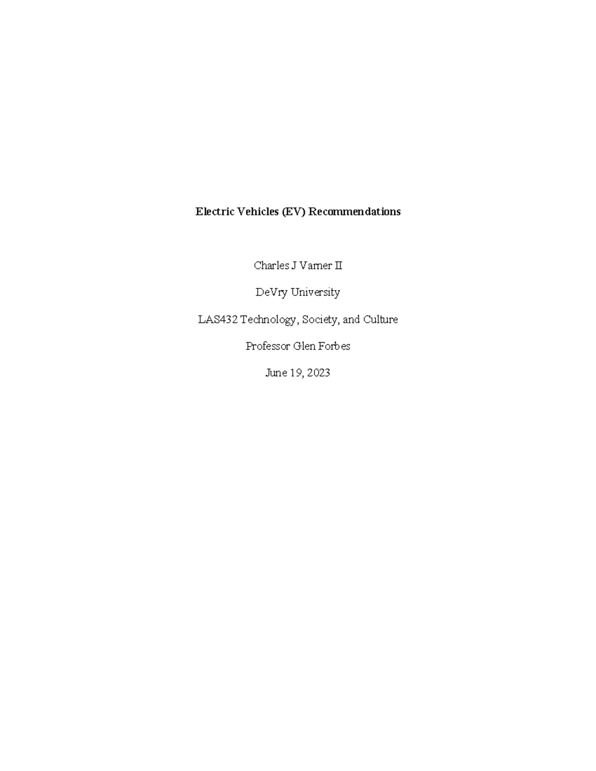 LAS432 Final Exam: Ethical Considerations and Recommendations for EVs ...