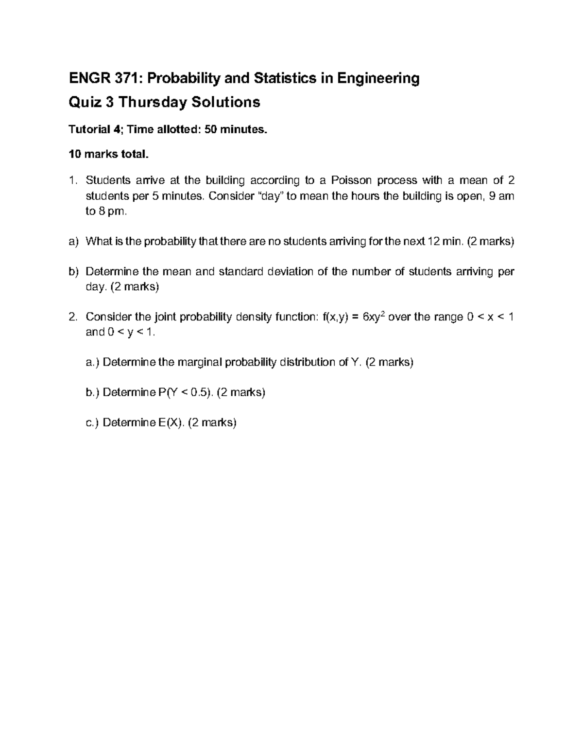 ENGR 371: Quiz 3 Solutions for Probability & Statistics in Engineering ...