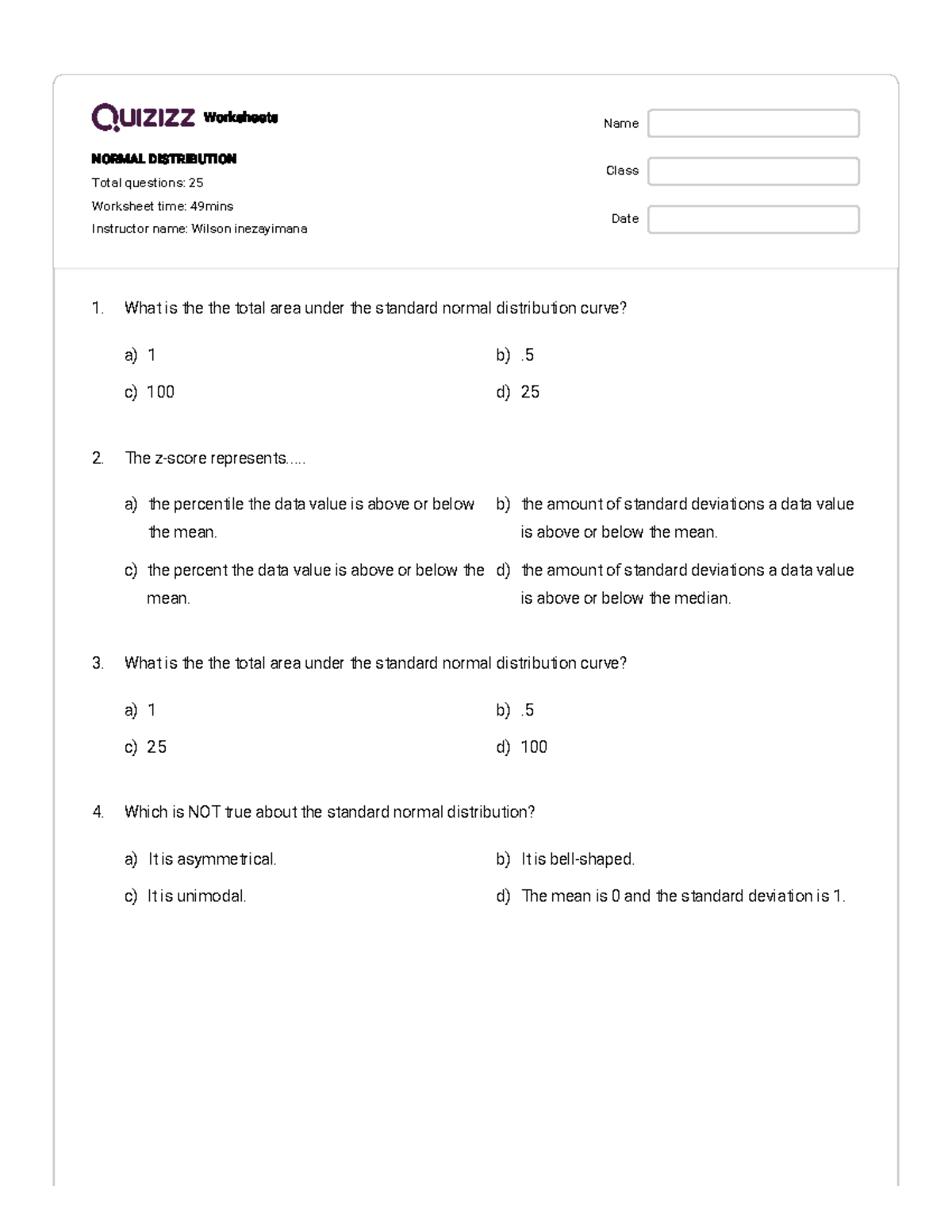 Normal Distribution Quizizz Worksheet - 25 Questions - Studocu