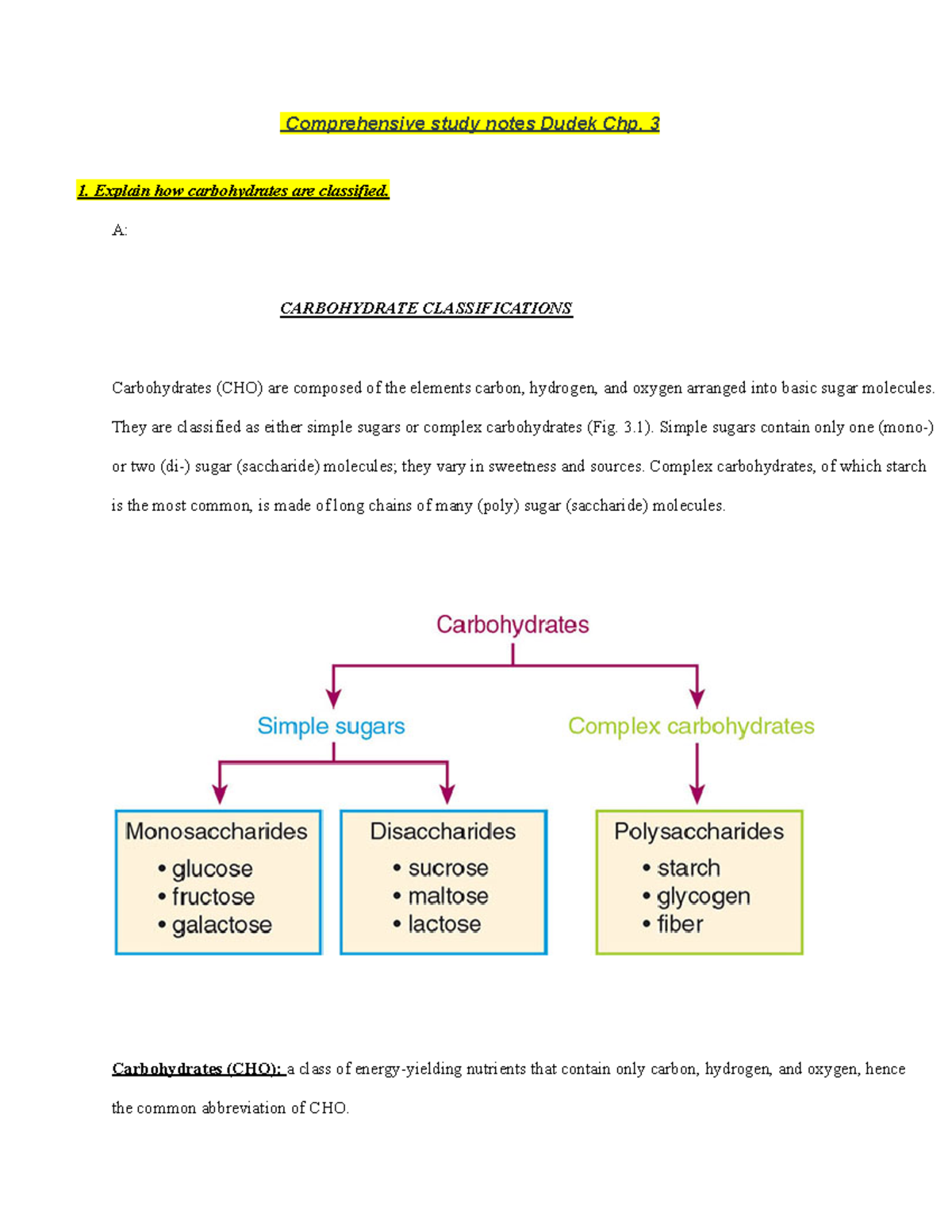 Comprehensive study notes Dudek Chp. 3 - 3 Explain how carbohydrates ...