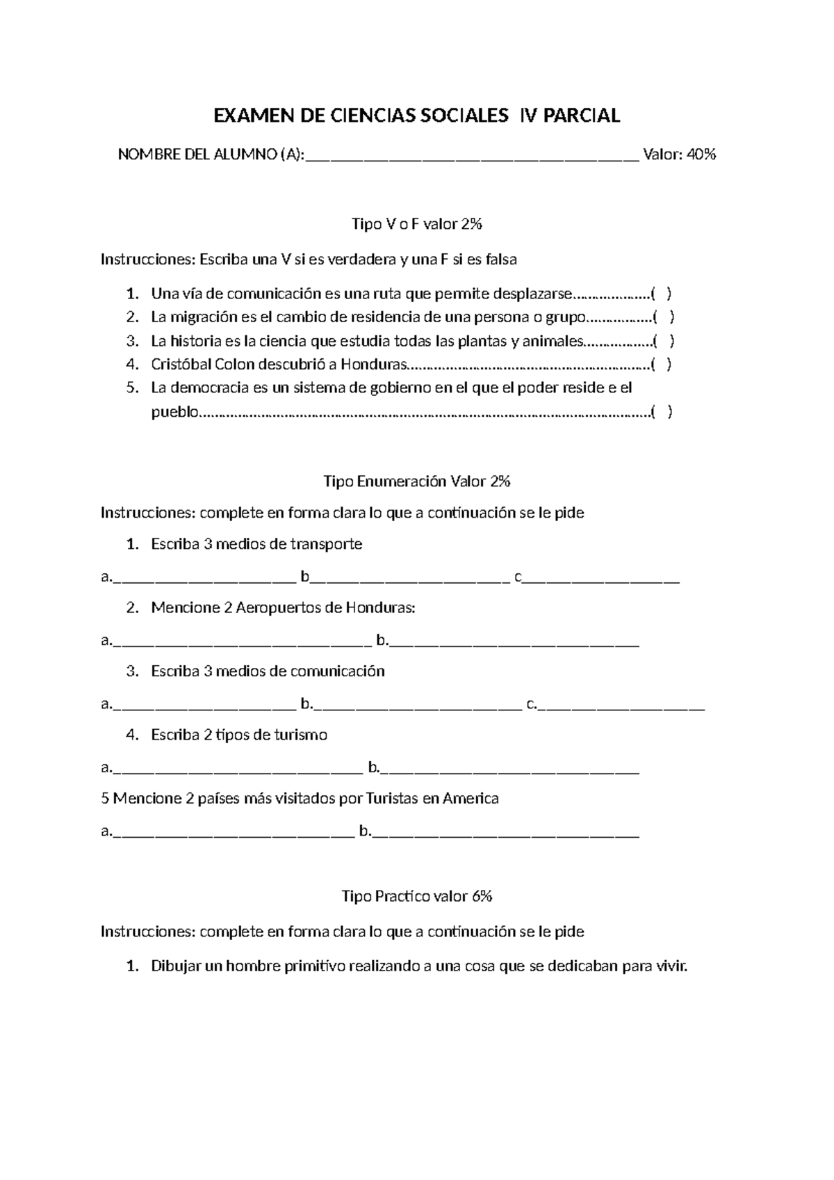 Examen de Ciencias Sociales IV Parcial - Respuestas y Ejercicios - Studocu