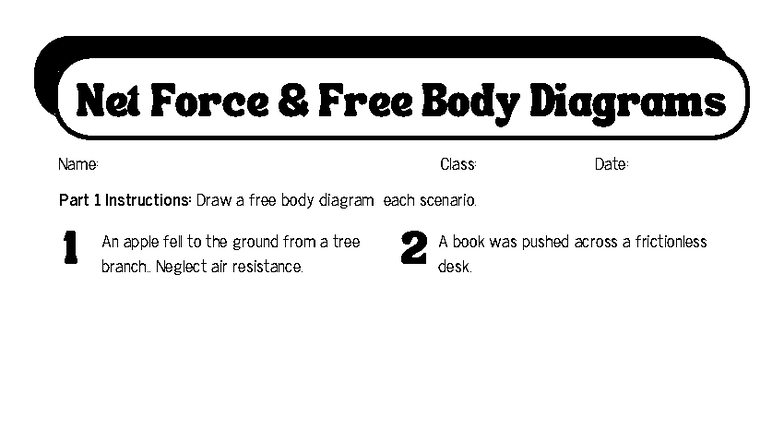 Net Force & Free Body Diagrams: Scenarios and Illustrations - Studocu