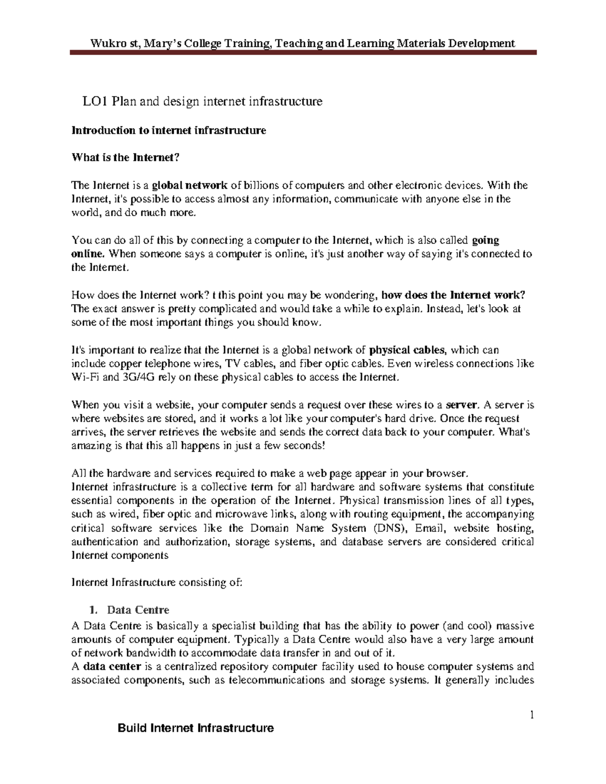 LO1-LO5 Plan and design internet infrastructure final - ####### 1 LO1 ...