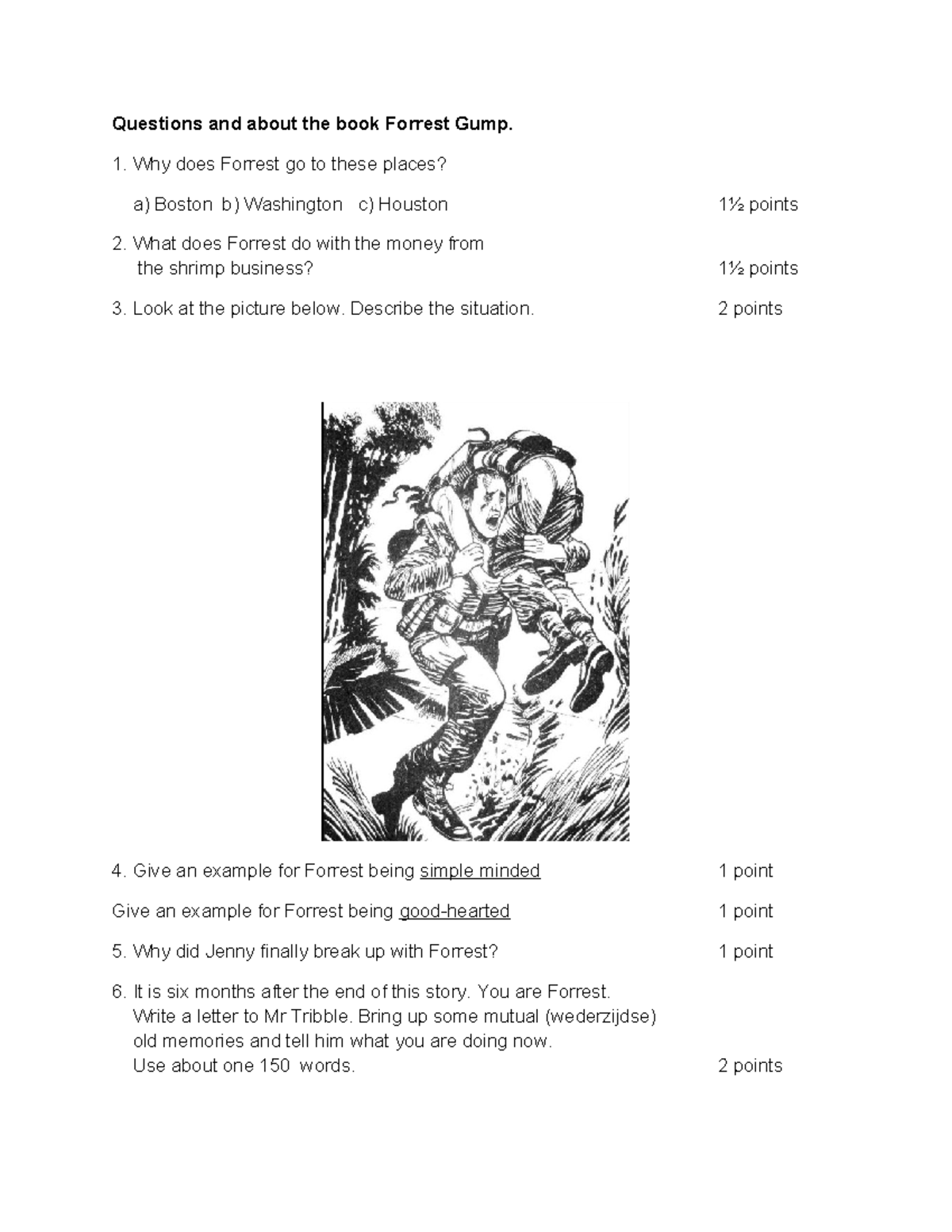 Questions and about the book Forrest Gump - Why does Forrest go to ...
