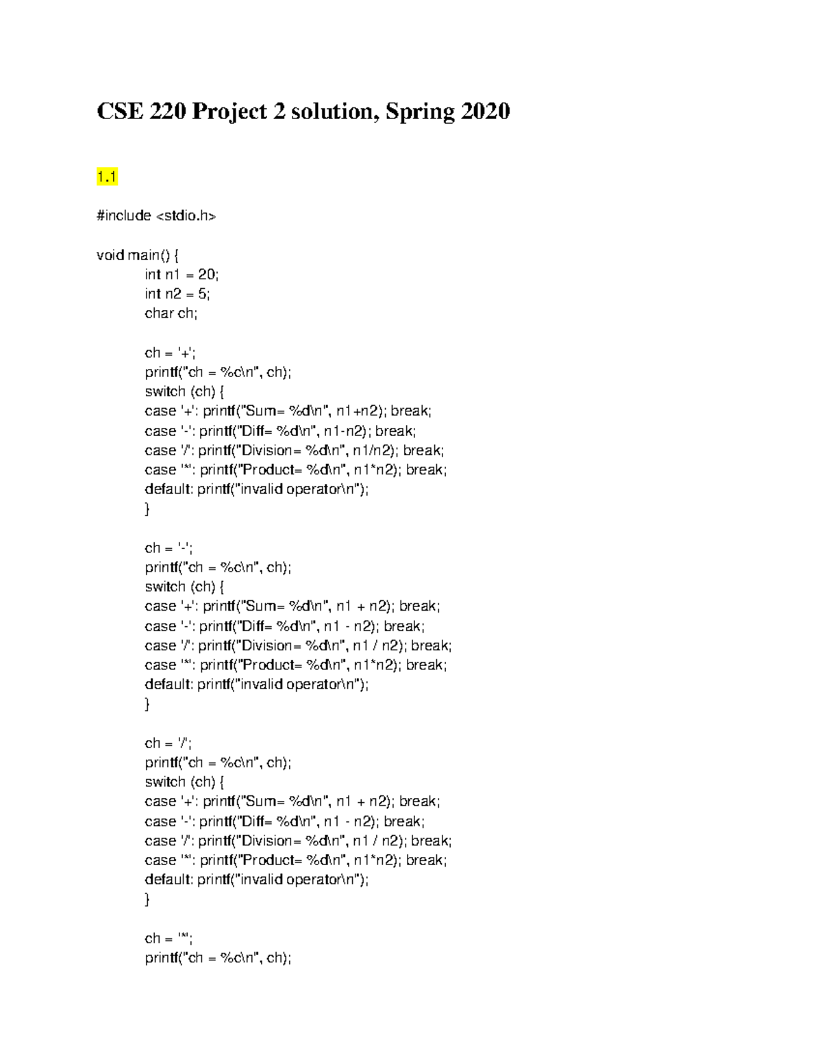 CSE220 Sp21 Project 2 Coding Solutions and Output Explanations - Studocu