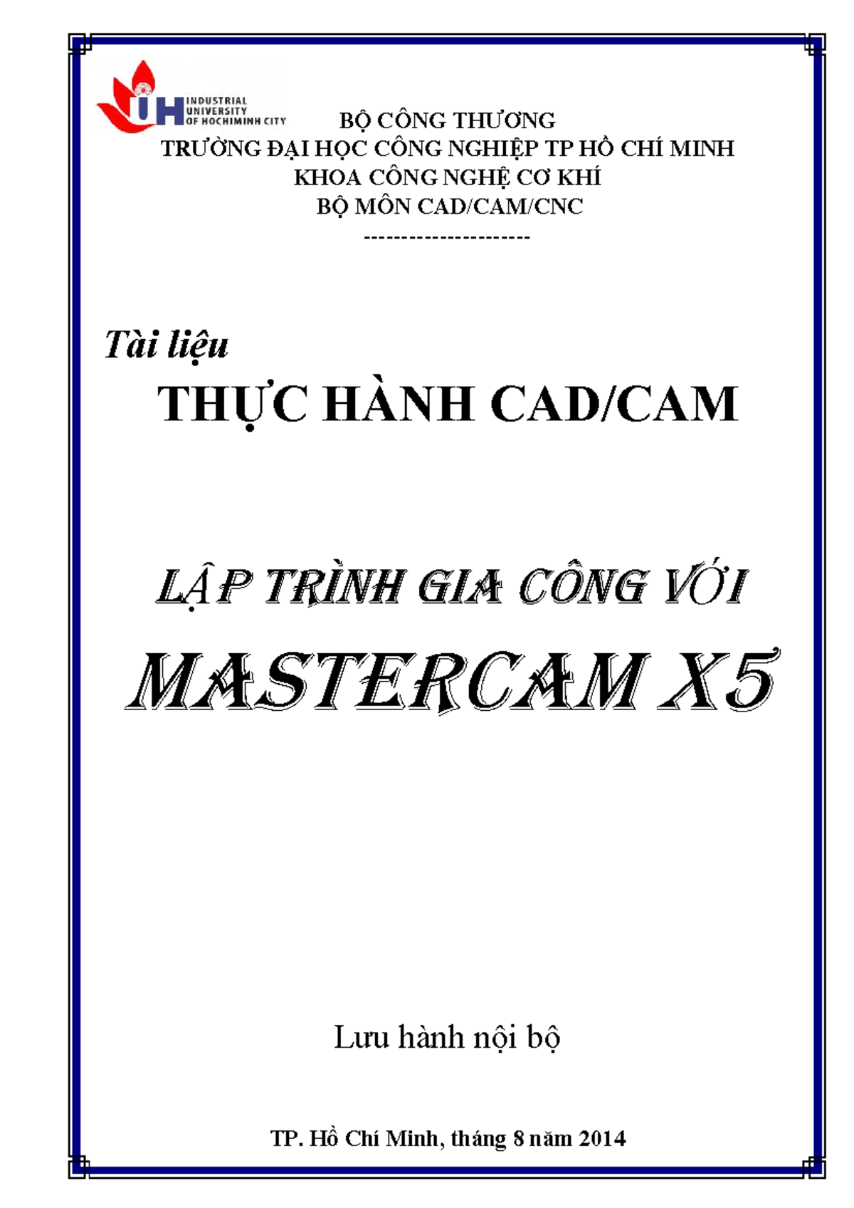 Tài liệu Thực Hành MASTERCAM X5: Hướng Dẫn Gia Công CAD/CAM - Studocu