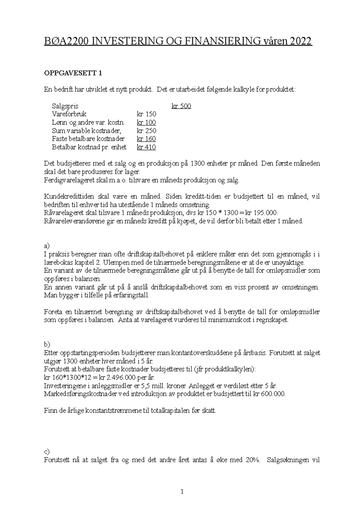 BØA2200 OPPGAVESETT VÅREN 2022 - INVESTERING OG FINANSIERING - Studocu