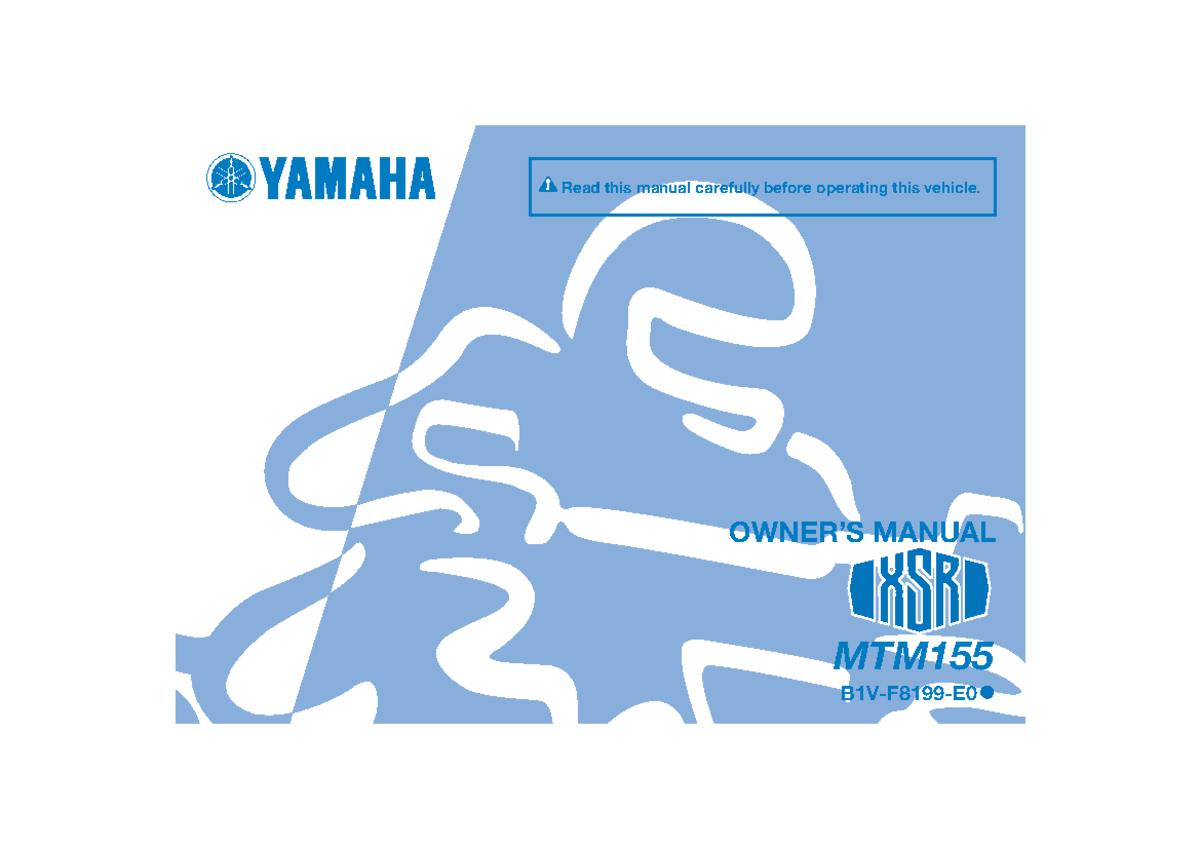 XSR155 Owner's Manual - Important Safety & Operation Info - Studocu