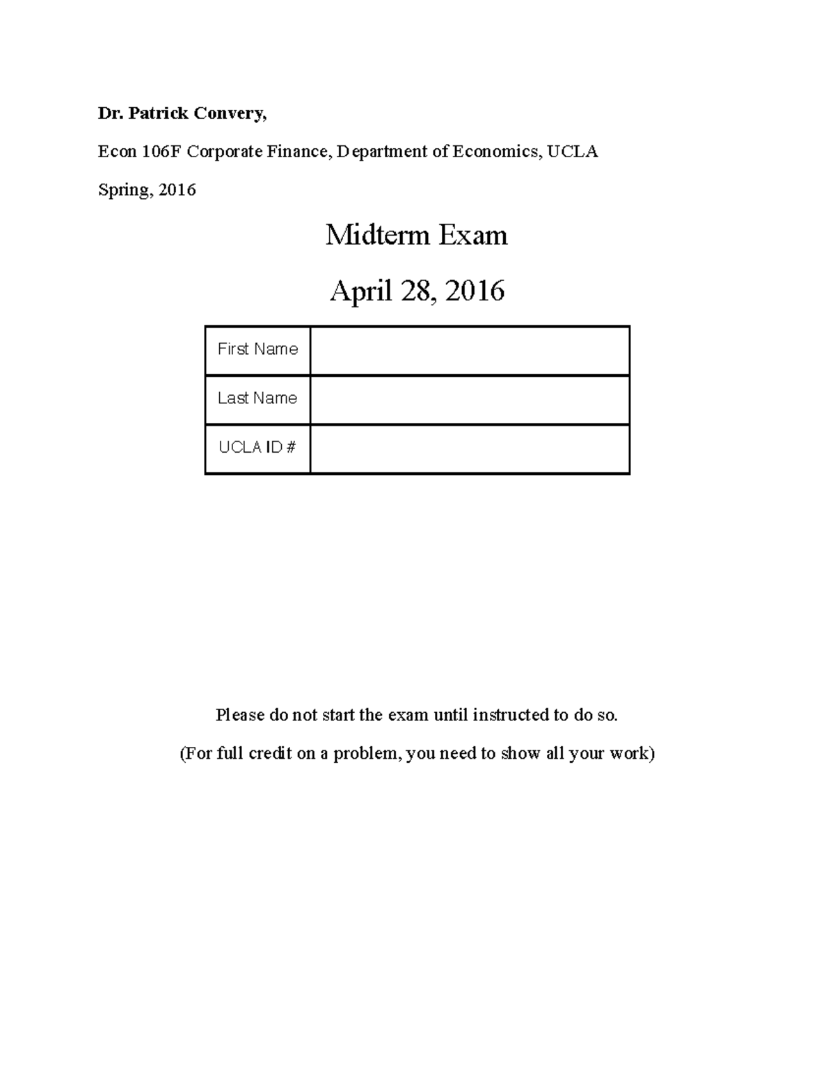Econ 106F Spring 2016 - Midterm Exam 1 with Solutions - Studocu