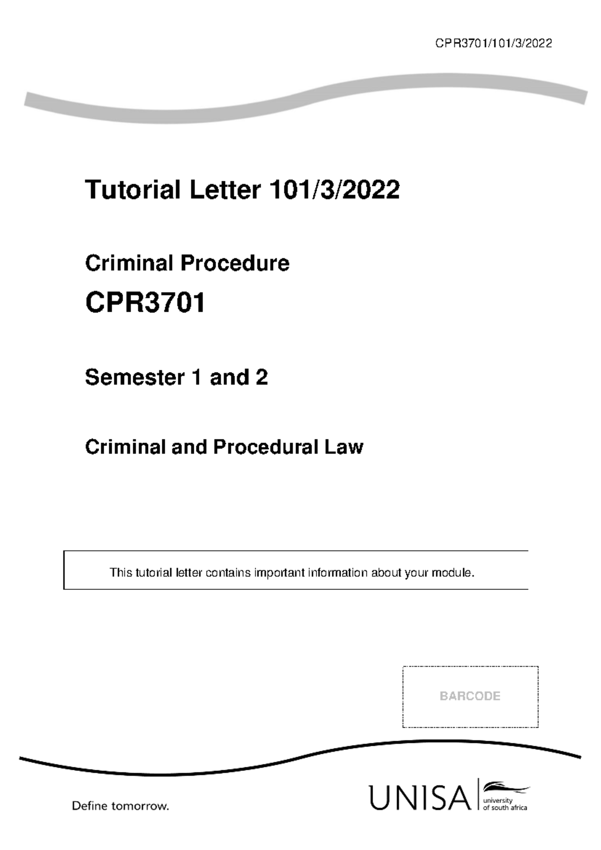 101 2022 3 b - Exam Information - CPR3701/101/3/ Tutorial Letter 101/3 ...