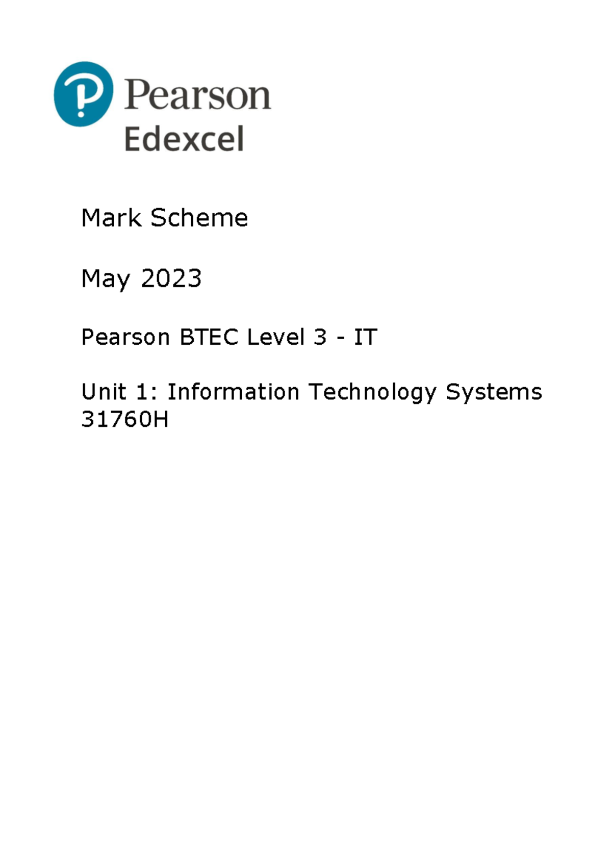 BTEC Level 3 IT Unit 1 Mark Scheme June 2023 - 31760H Insights - Studocu