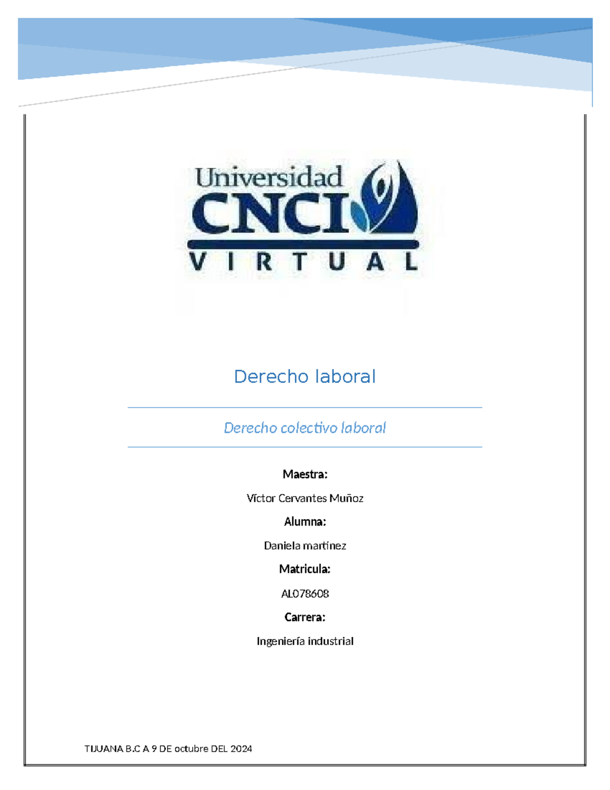 Derecho Laboral Colectivo - AC2 - DDSE - Notas de Estudio - Studocu