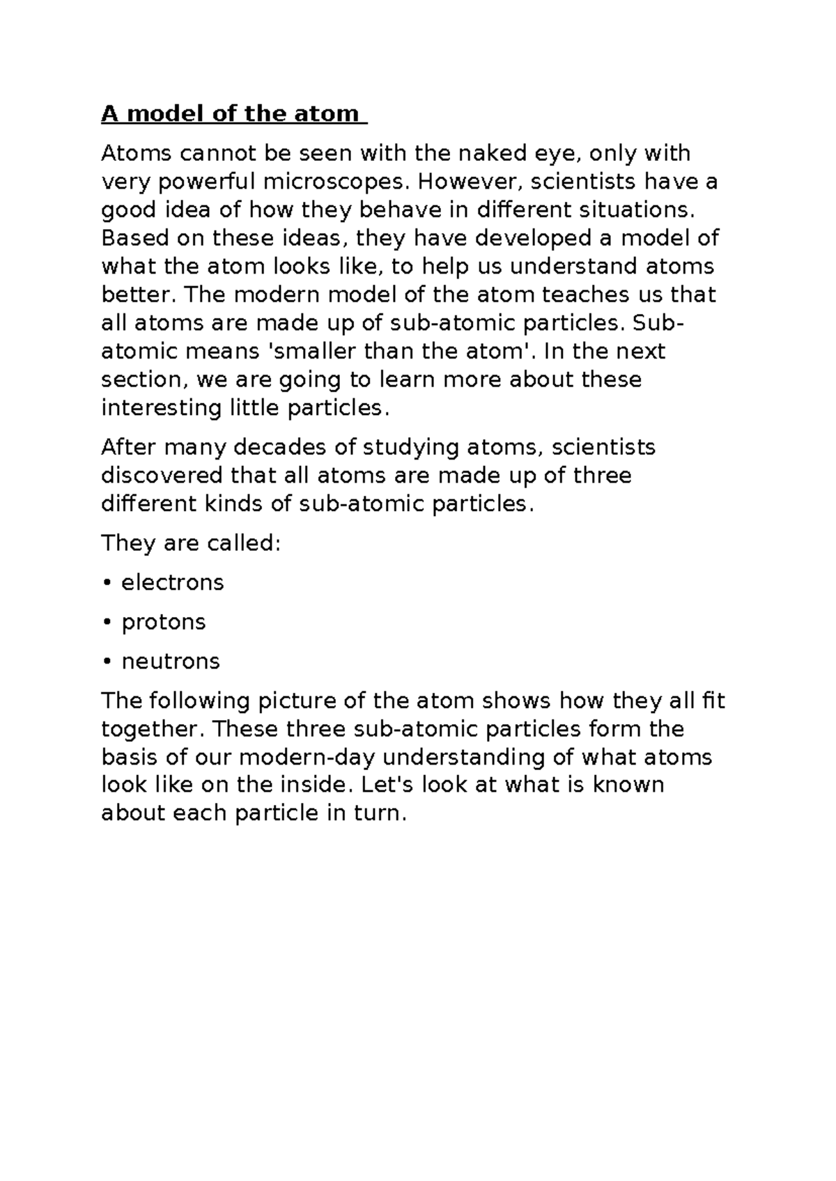 A model of the atom - A model of the atom Atoms cannot be seen with the ...