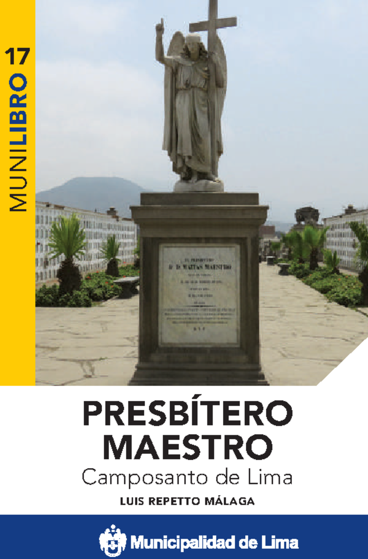 Munilibro 17: Historia y Patrimonio del Cementerio Presbítero Maestro - Document Preview