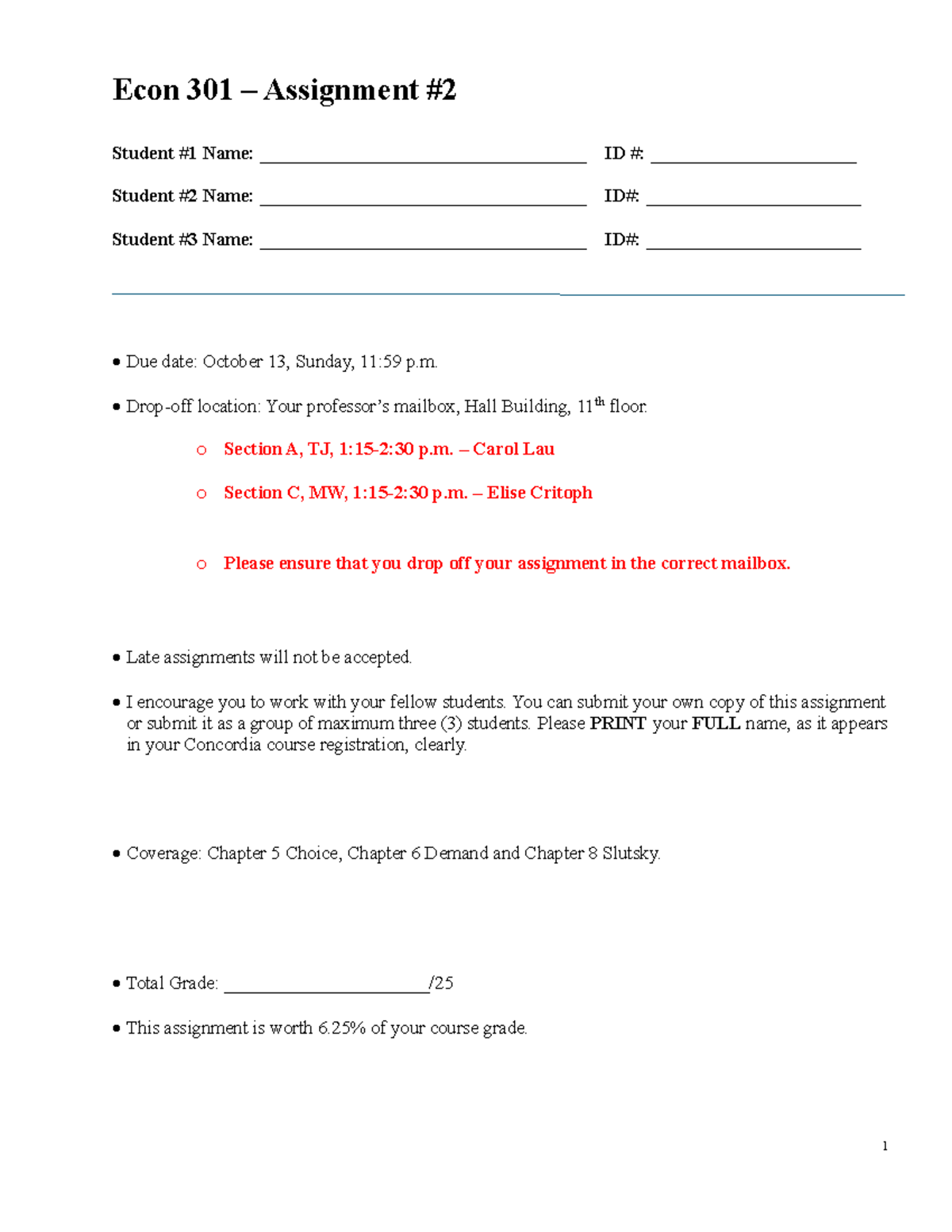 Econ 301 - Assignment #2 - Econ 301 – Assignment # 2 Student #1 Name ...