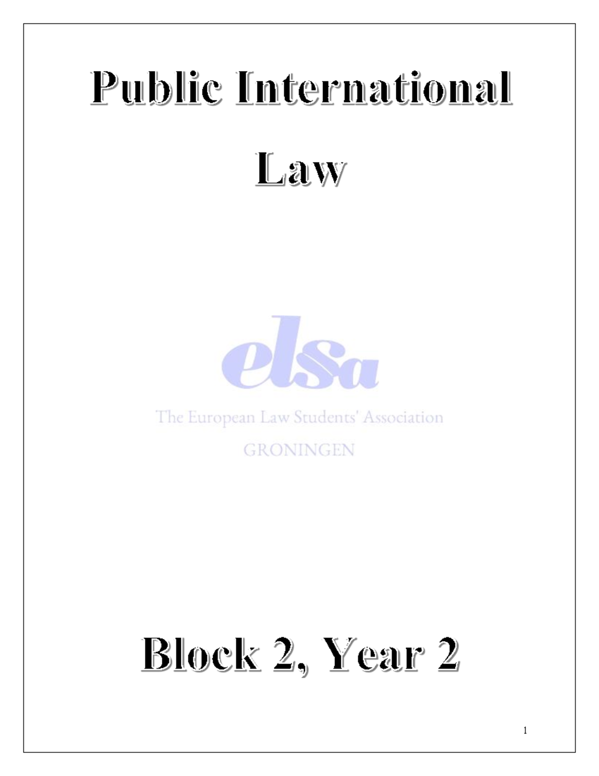 ELSA PIL Notes-2: Critical Insights on International Law Essentials ...