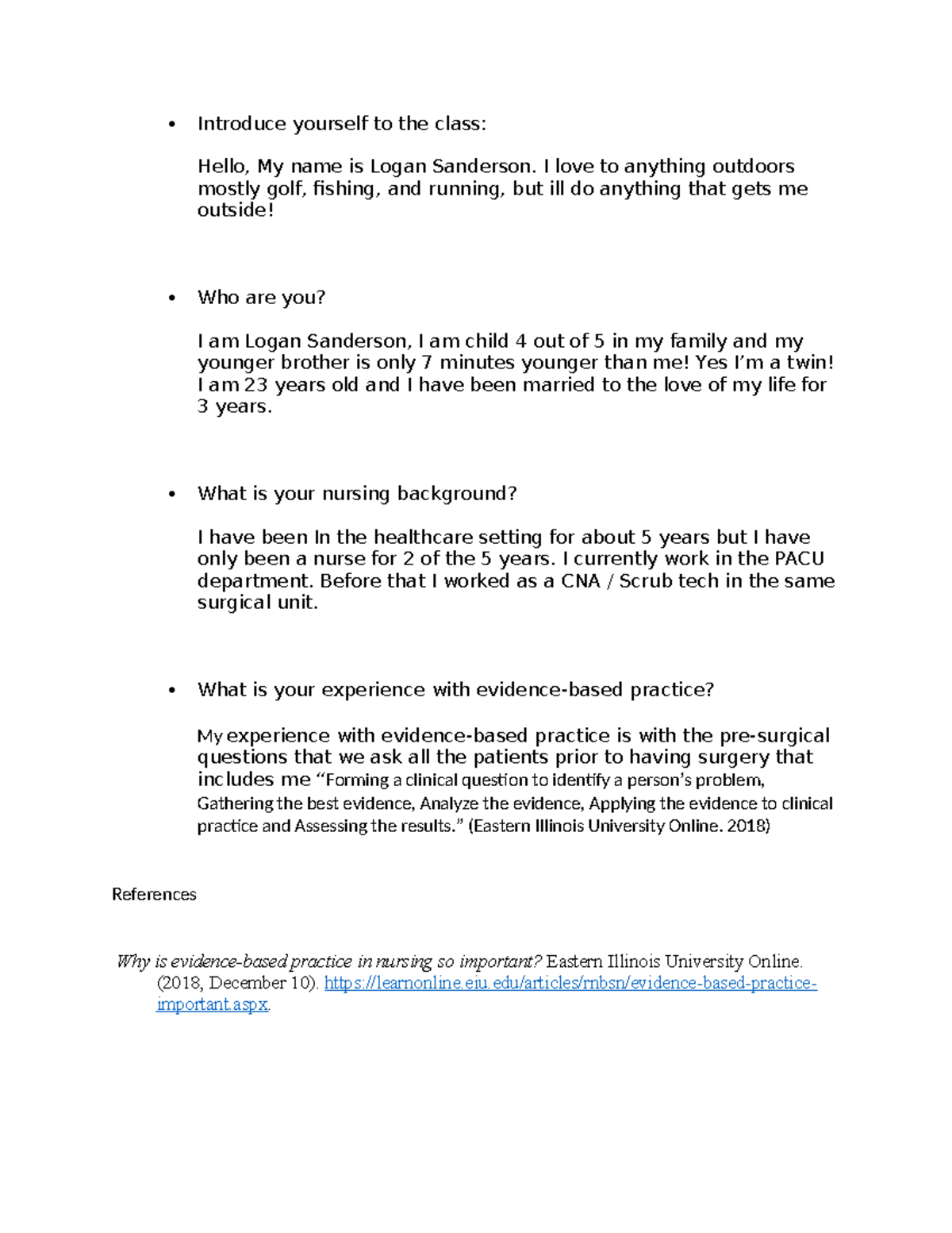 Discussion 1.1 Introductions - Introduce yourself to the class: Hello ...
