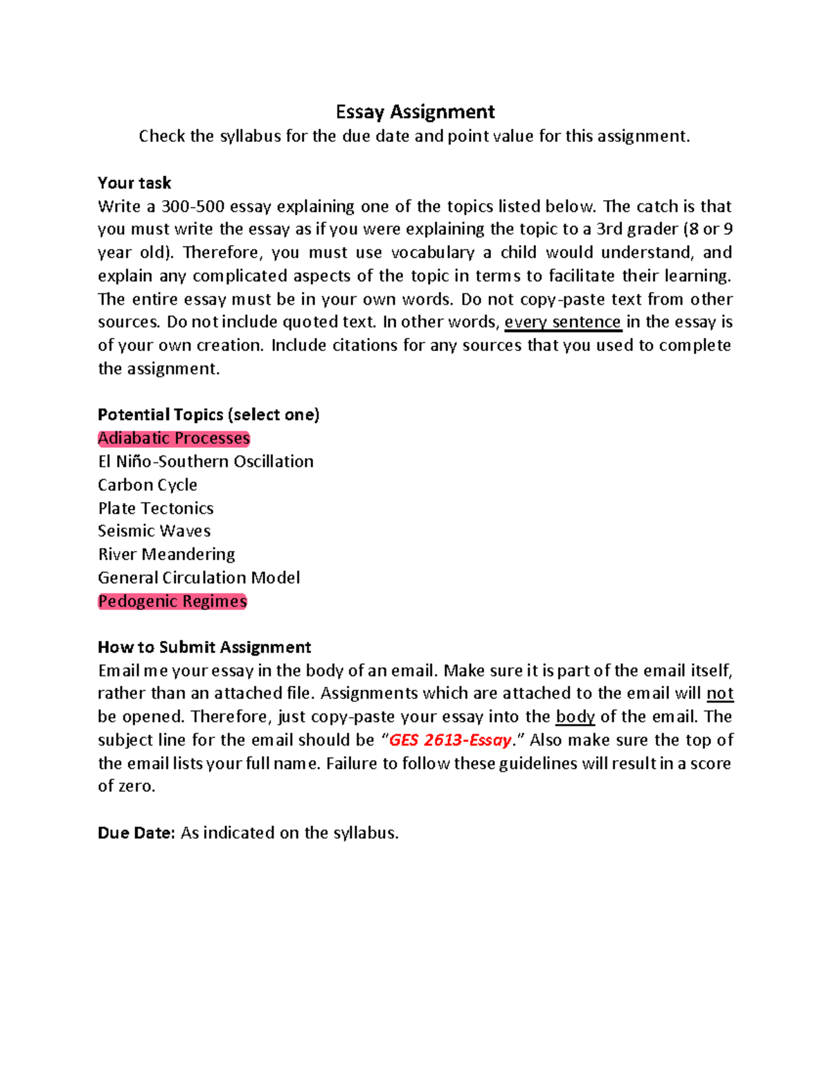 Essay Assignment - Essay Assignment Check the syllabus for the due date ...