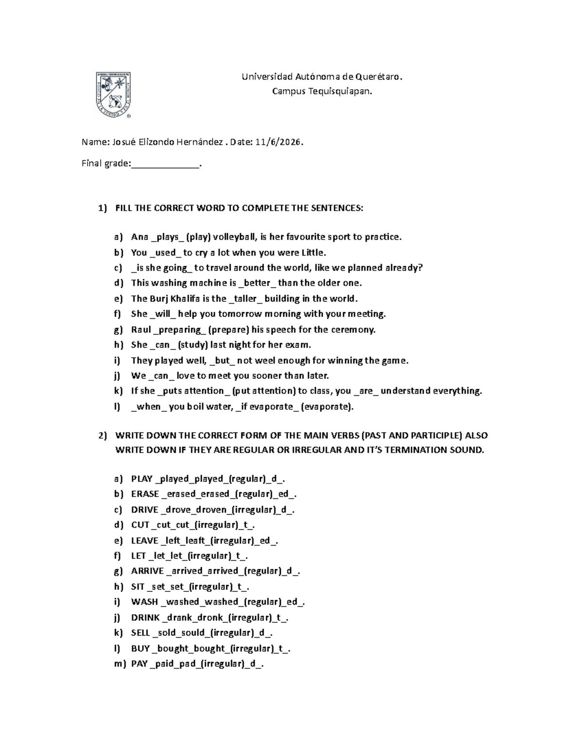 Final English Test UAQ Level 3: Sentence Completion & Verb Forms - Studocu