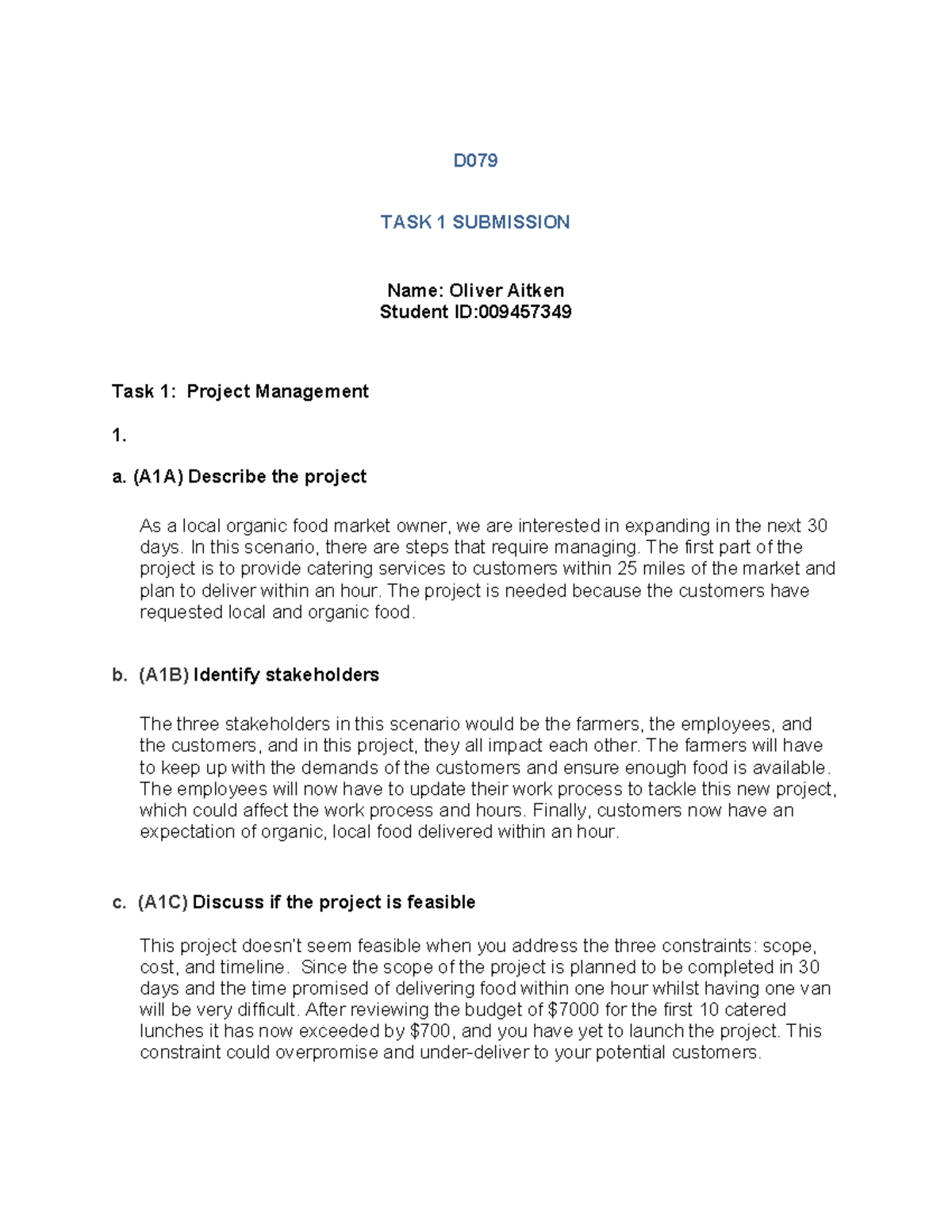 D079 Task 1: Project Management for Local Organic Food Market Expansion ...