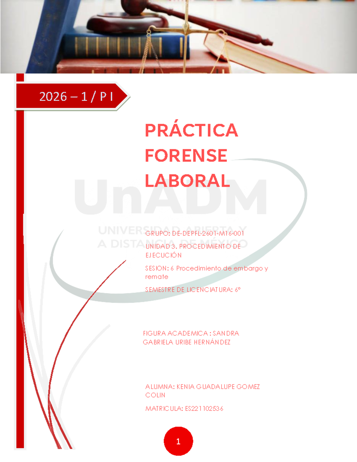 Práctica Forense Laboral 2026: Procedimiento de Ejecución y Embargo