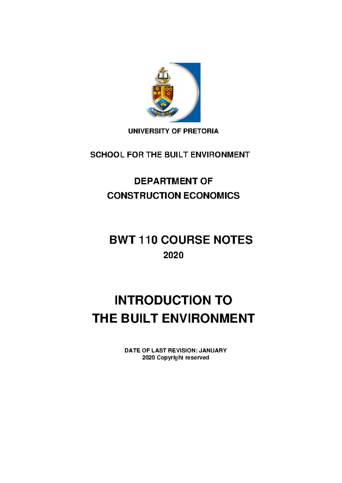 BWT 110: Introduction to the Built Environment Course Notes - Studocu
