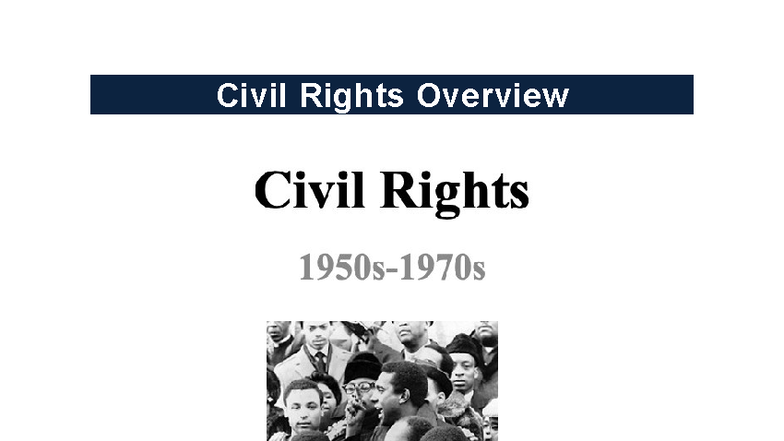 Civil Rights Movement Overview: Key Events & Figures (CR101) - Studocu