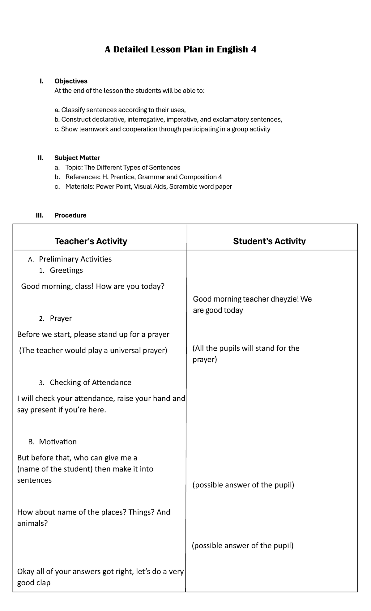A Detailed Lesson Plan in English 4 - Objectives At the end of the ...