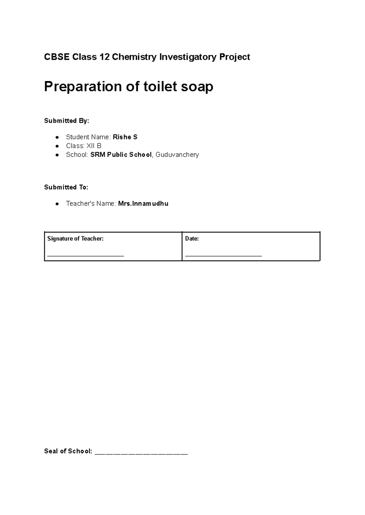 CBSE Class 12 Chemistry Investigatory Project: Soap Synthesis ...