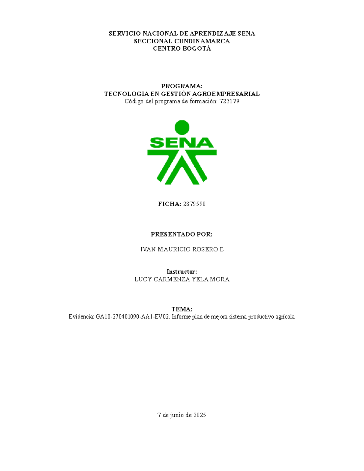 Informe de Mejora del Sistema Productivo Agrícola - GA10 270401090 AA1 ...