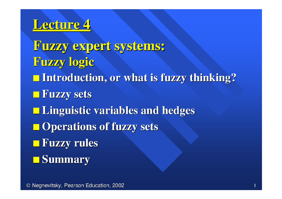 Lecture 04 - Fuzzy Expert Systems and Fuzzy Logic Concepts - Studocu