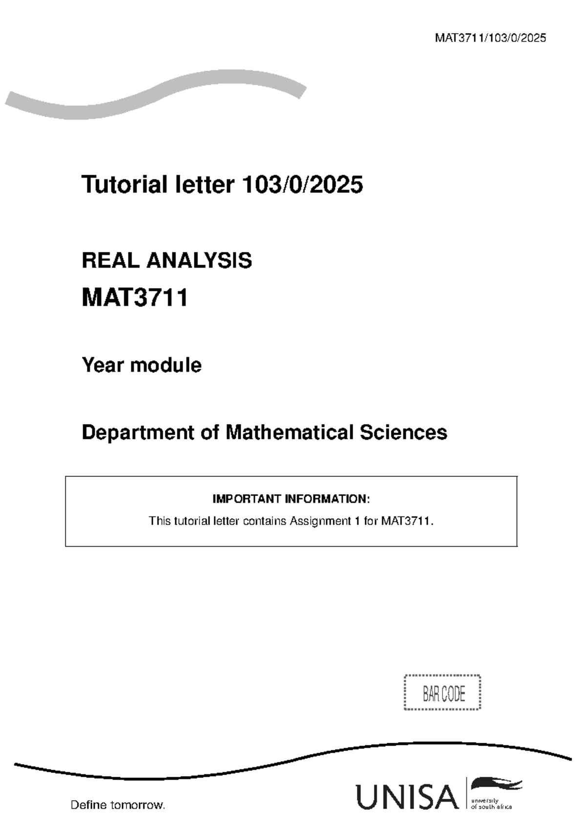 MAT3711 2025 Assignment 01: Real Analysis Tutorial Letter - Studocu
