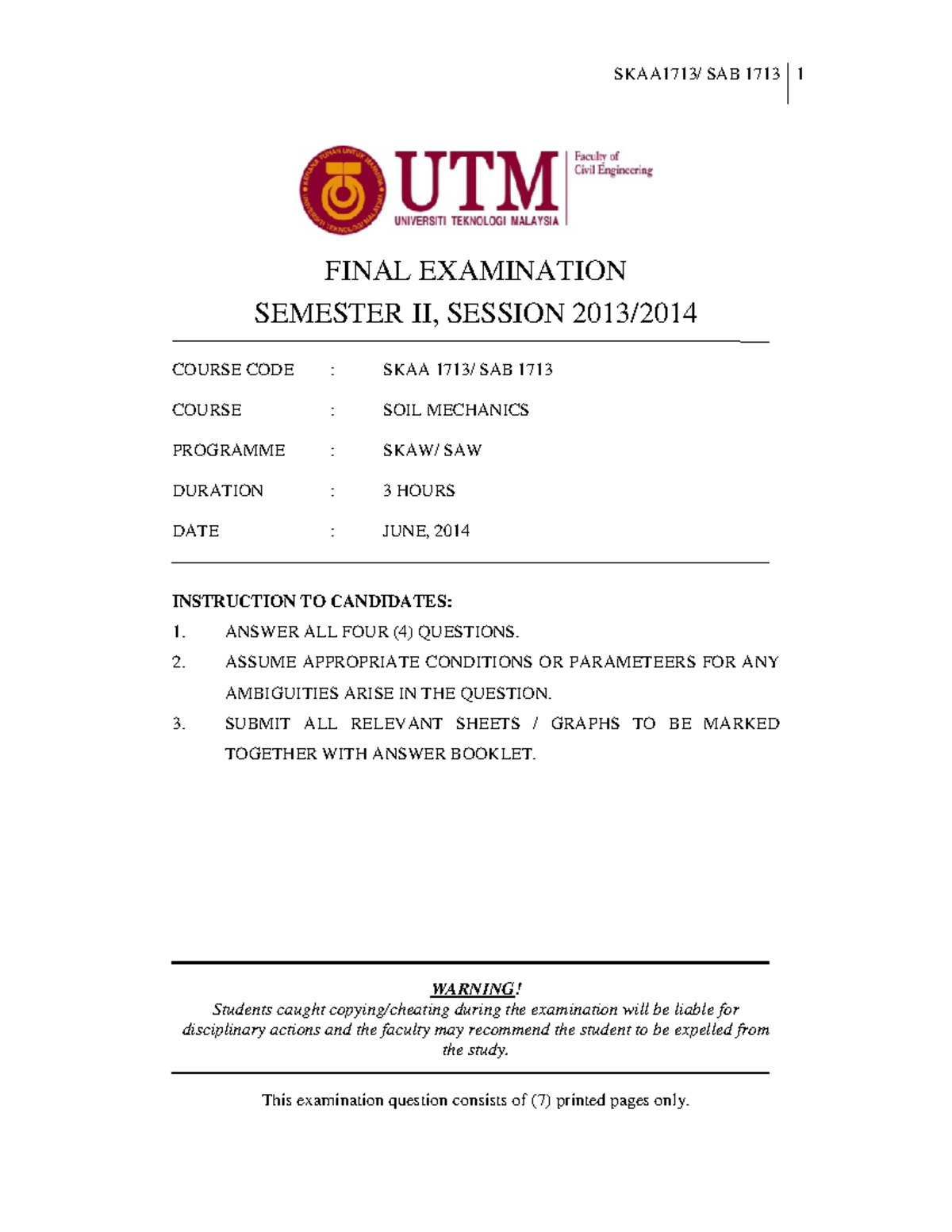 Exam June 2014, questions - SAB 1713 1 FINAL EXAMINATION SEMESTER II ...