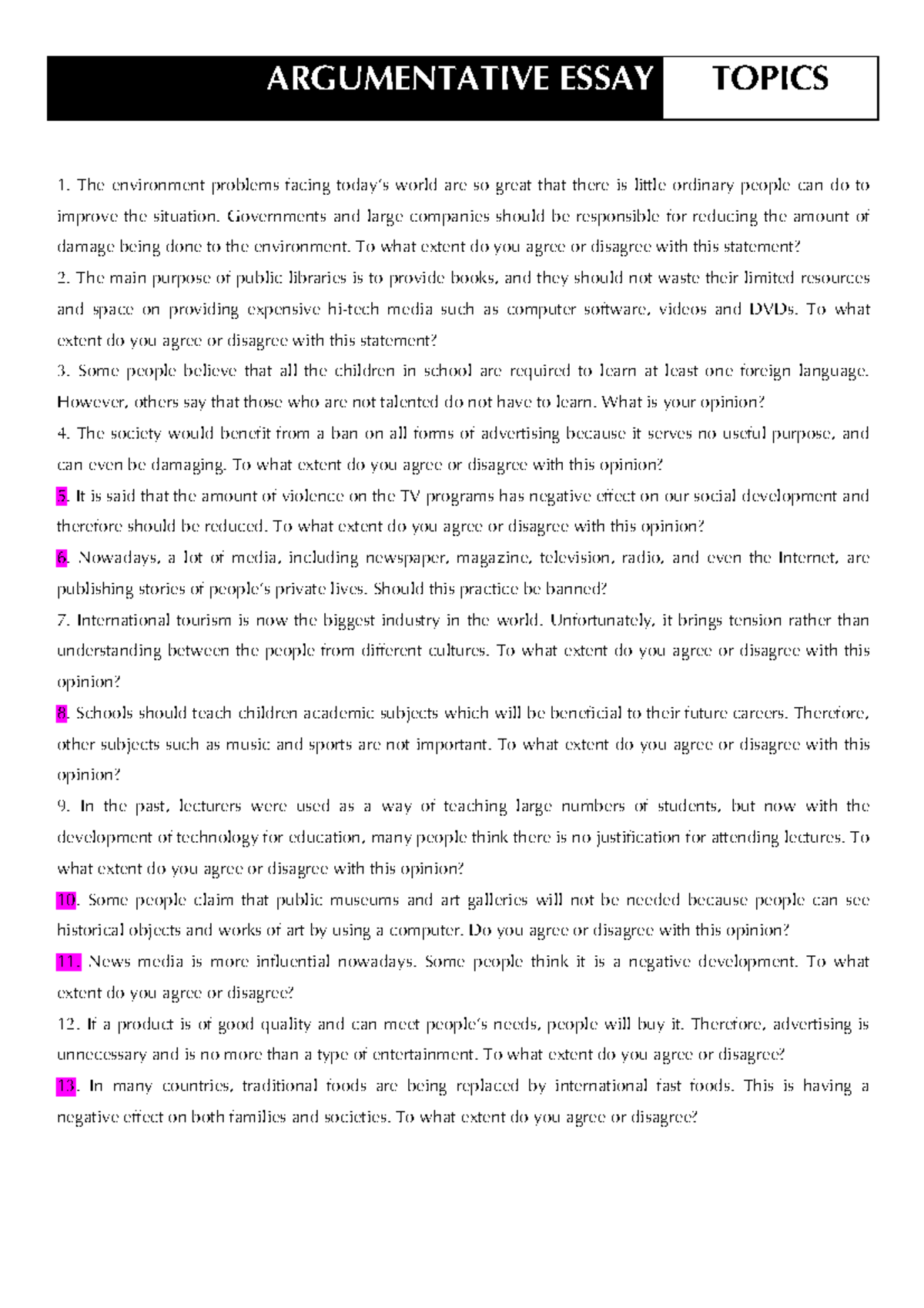 Argumentative Topics - argument - ARGUMENTATIVE ESSAY TOPICS The ...