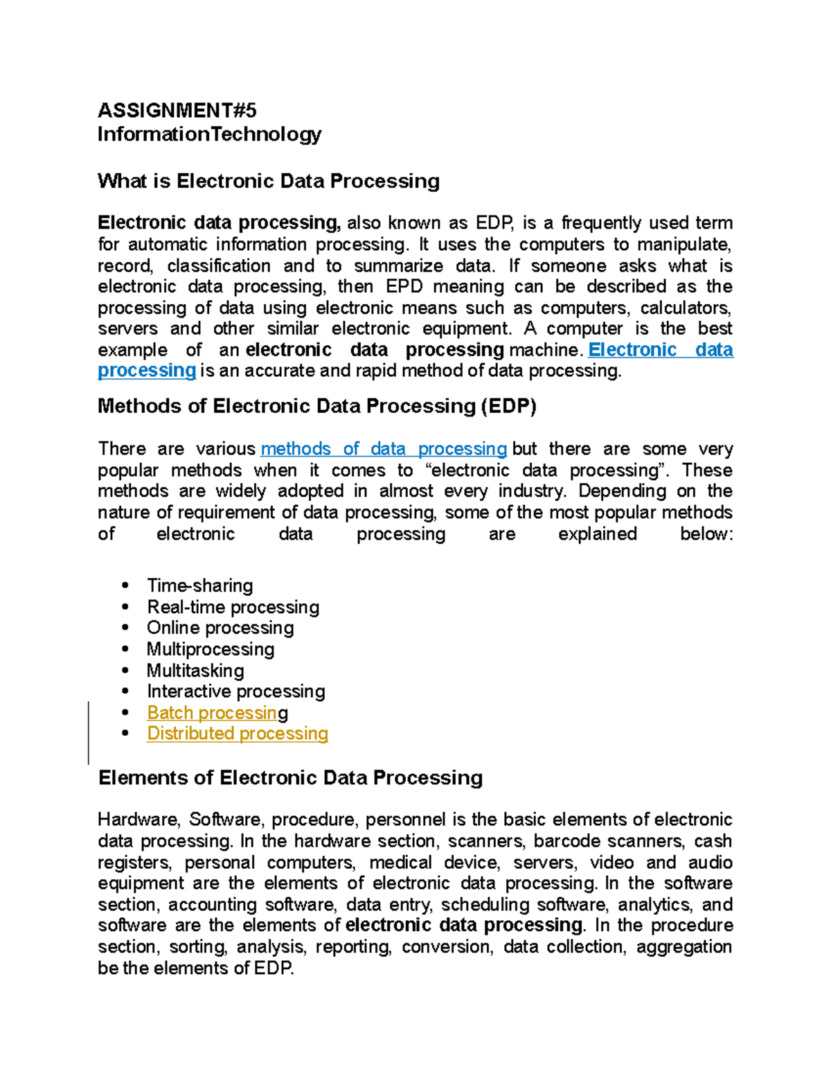 Assignment #5: Understanding Electronic Data Processing in IT - Studocu