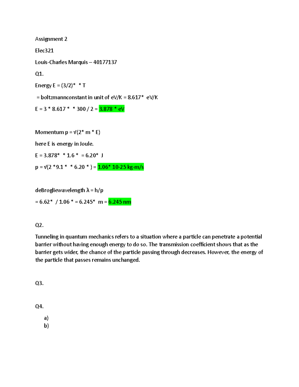 Assignment 2 - Energy E = (3/2)* * T = boltzmannconstant in unit of eV ...