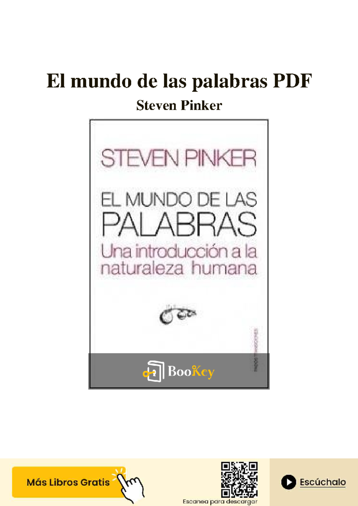 El mundo de las palabras: Resumen del Capítulo 1 de Steven Pinker - Studocu