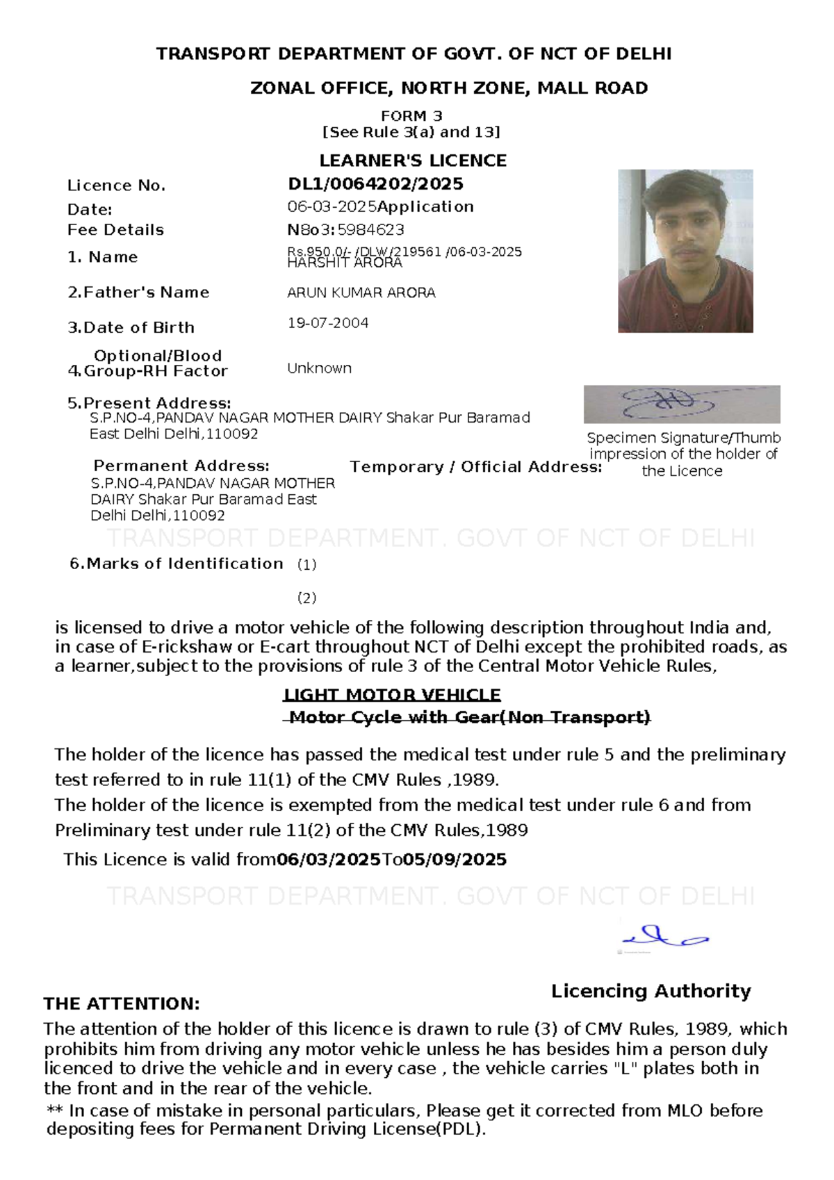 NCT Delhi Transport Dept. Form 3: Licence Details for Arun Kumar Arora ...