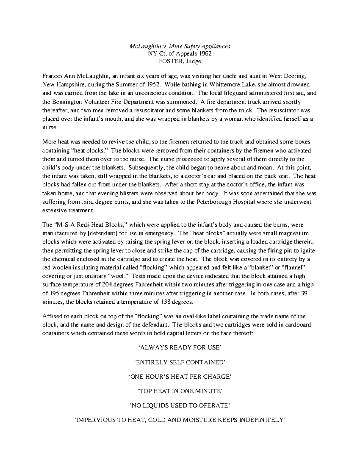 McLaughlin v MSA: Superseding Cause and Emergency Heat Block Liability ...