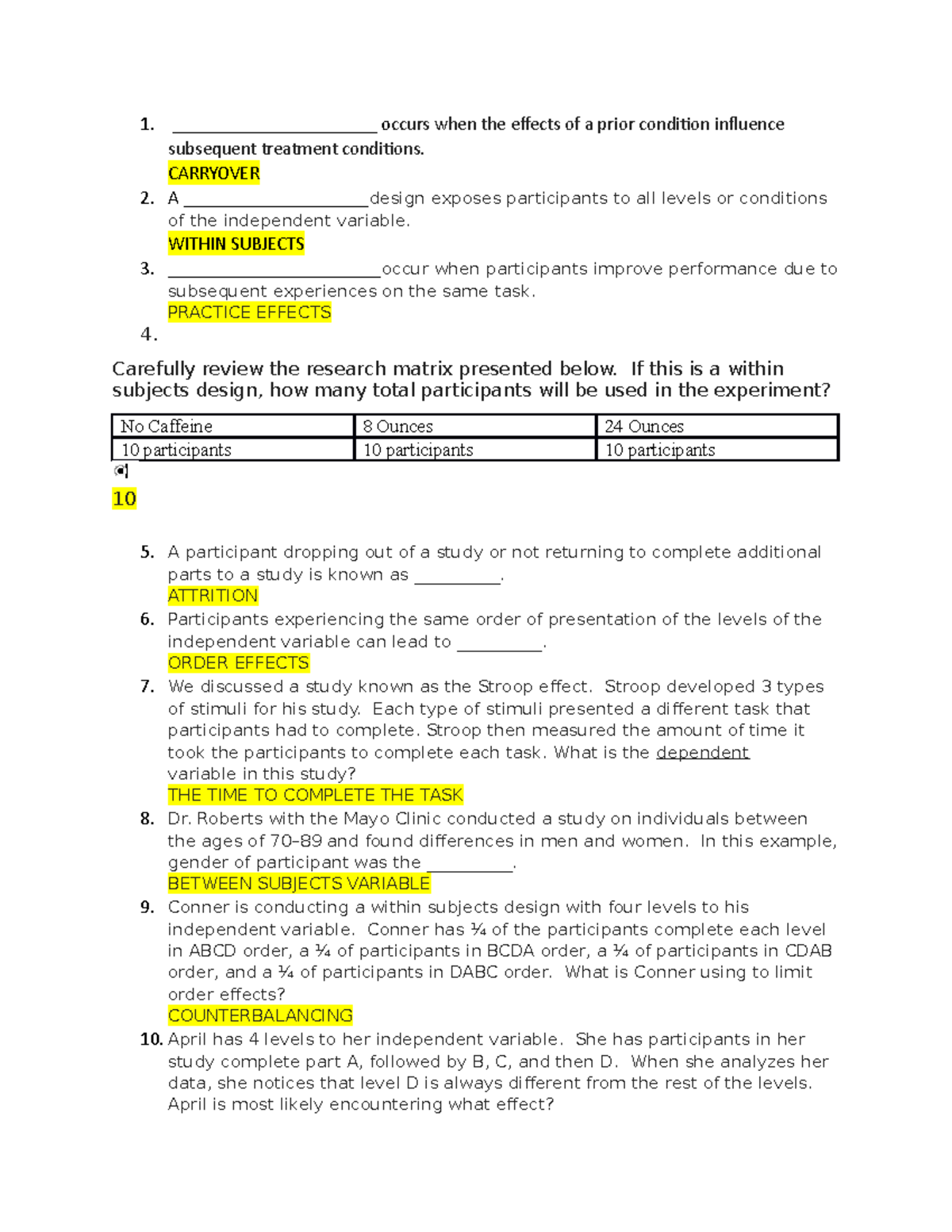 洋書 A Contrastive Study of Responsibility Chapt 10 psych 255 - quiz: research designs, within subjects